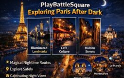PlayBattleSquare Exploring Paris After Dark: Why Nighttime Wins